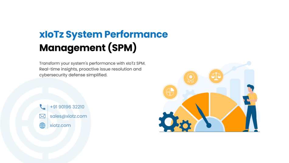 xIoTz System Performance Management (SPM)